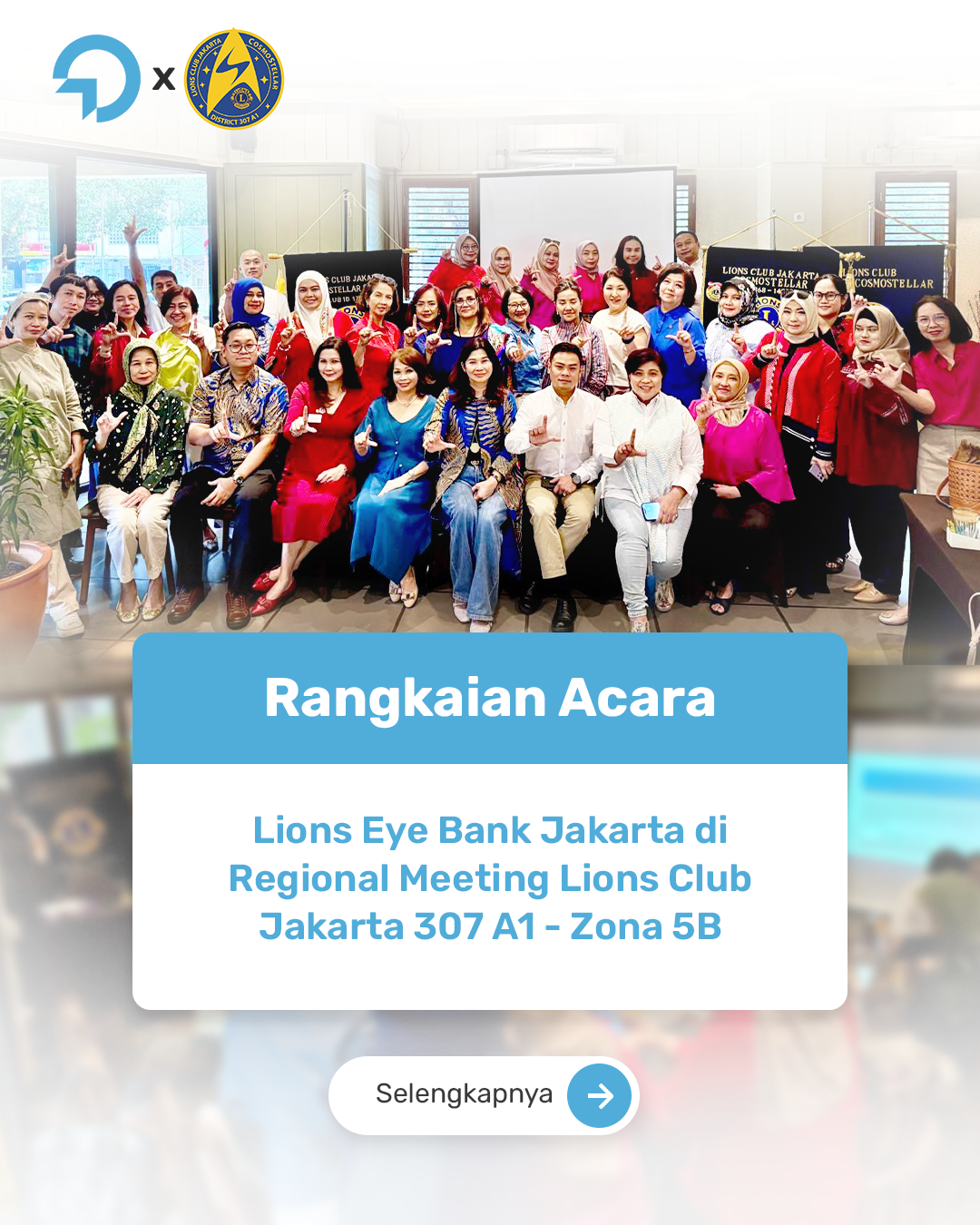 Regional Meeting Lions Club Jakarta 307 A1 – Zona 5B